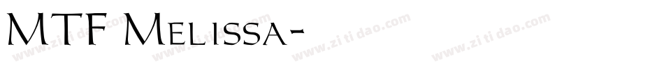 MTF Melissa字体转换
